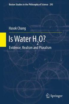 Paperback Is Water H2o?: Evidence, Realism and Pluralism Book