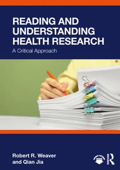 Paperback Reading and Understanding Health Research: A Critical Approach Book