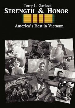 Hardcover Strength & Honor: America's Best in Vietnam Book