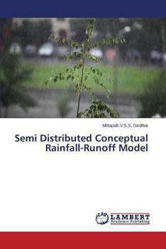 Paperback Semi Distributed Conceptual Rainfall-Runoff Model Book