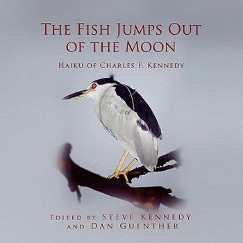 Paperback The Fish Jumps Out of the Moon Book