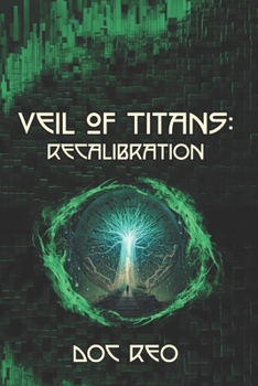Paperback Veil of Titans: Recalibration Book