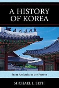 Hardcover History of Korea: From Antiquity to the Present Book