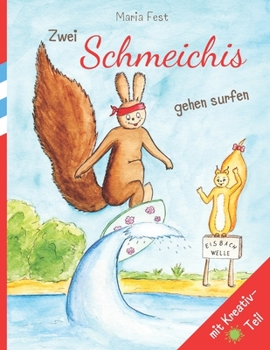 Paperback Zwei Schmeichis gehen surfen [German] Book