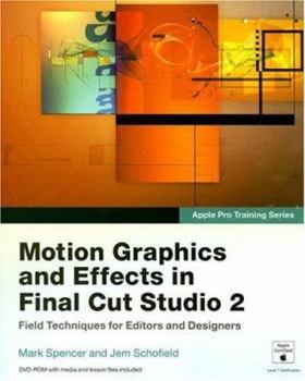 Paperback Motion Graphics and Effects in Final Cut Studio 2 [With Dvdrom] Book