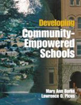 Paperback Developing Community-Empowered Schools Book