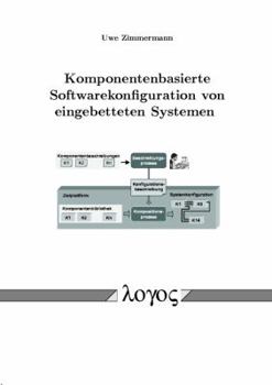 Paperback Komponentenbasierte Softwarekonfiguration Von Eingebetteten Systemen [German] Book