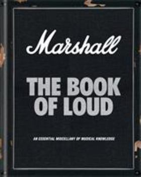 Hardcover Marshall: The Book of Loud Book