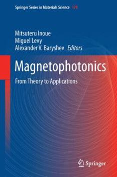 Hardcover Magnetophotonics: From Theory to Applications Book