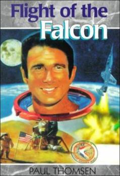 Paperback Flight of the Falcon: The Thrilling Adventures of Colonel Jim Irwin Book