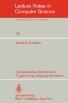 Paperback Complementary Definitions of Programming Language Semantics Book
