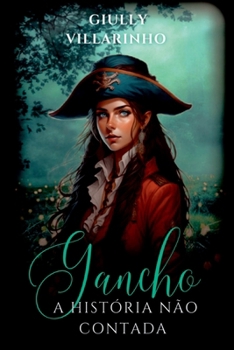 Paperback Gancho: A História Não Contada [Portuguese] Book