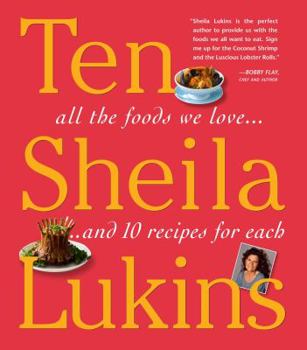 Hardcover Ten: All the Foods We Love and Ten Perfect Recipes for Each Book