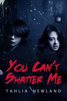 Paperback You Can't Shatter Me Book