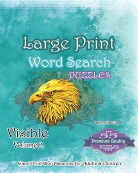 Paperback Large Print Word Search Puzzles Visible Volume 2: Puzzles & Games Book