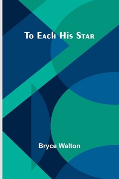 Paperback To Each His Star Book