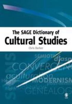 Paperback The Sage Dictionary of Cultural Studies Book