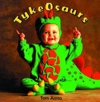 Hardcover Tykeosaurs: 7 Book