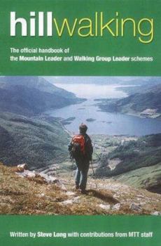 Paperback Hill Walking: The Official Handbook of the Mountain Leader and Walking Group Leader Schemes Book
