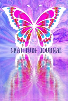 Paperback Gratitude Journal: Blank Lined Gratitude Journal with Inspirational Quotes To Record Notes And Memories - Pretty Butterfly Book