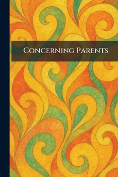 Paperback Concerning Parents Book