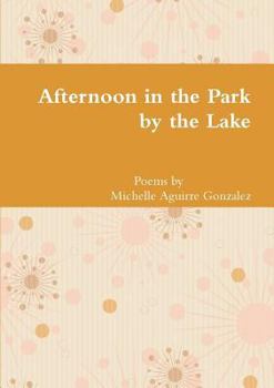 Paperback Afternoon in the Park by the Lake Book