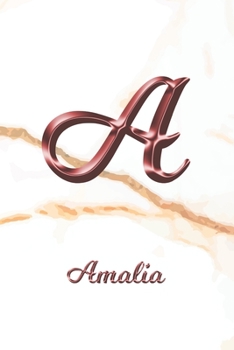 Paperback Amalia: Journal Diary - Personalized First Name Personal Writing - Letter A White Marble Rose Gold Pink Effect Cover - Daily D Book