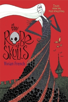 The Robe of Skulls - Book #1 of the Tales from the Five Kingdoms