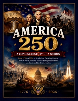Paperback America 250: A Concise History of a Nation Book