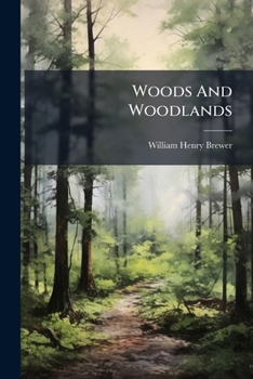 Paperback Woods And Woodlands Book