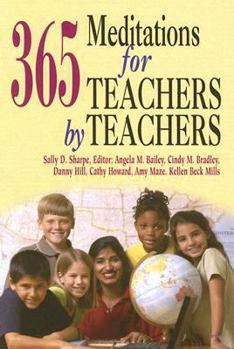 Paperback 365 Meditations for Teachers by Teachers Book