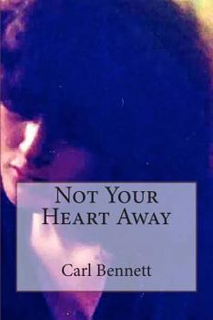 Paperback Not Your Heart Away Book
