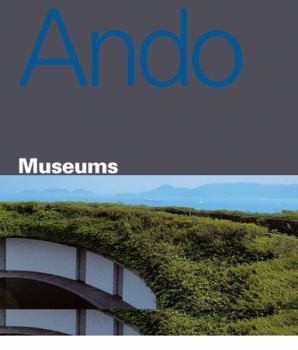 Hardcover Tadao Ando: Museums Book