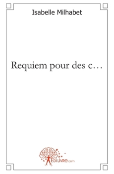 Paperback Requiem pour des c... [French] Book