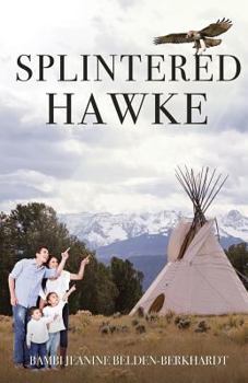 Paperback Splintered Hawke Book