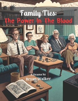 Paperback Family Ties: The Power in the Blood Book