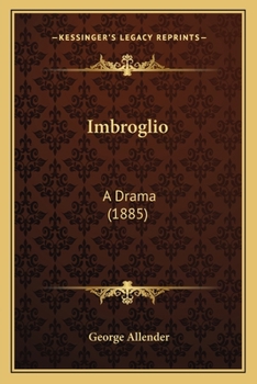 Paperback Imbroglio: A Drama (1885) Book