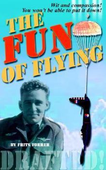 Paperback The Fun Of Flying Book