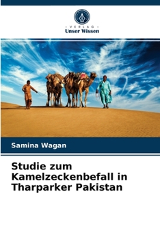 Paperback Studie zum Kamelzeckenbefall in Tharparker Pakistan [German] Book