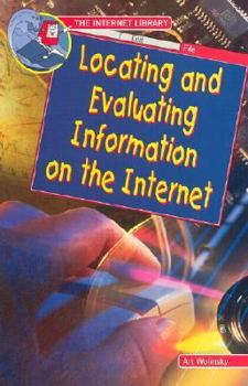 Paperback Locating and Evaluating Information on the Internet Book