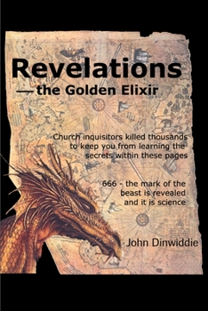 Paperback Revelations--The Golden Elixir Book