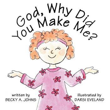 Paperback God, Why Did You Make Me? Book