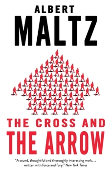 Paperback The Cross and the Arrow Book