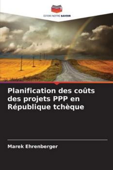 Paperback Planification des coûts des projets PPP en République tchèque [French] Book