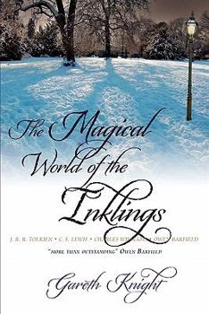 Paperback The Magical World of the Inklings Book