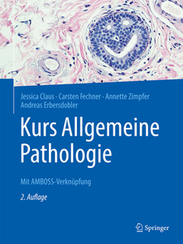 Paperback Kurs Allgemeine Pathologie: Mit Amboss-Verknüpfung [German] Book