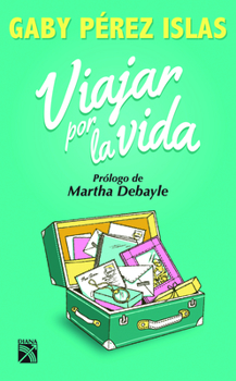 Paperback Viajar Por La Vida [Spanish] Book