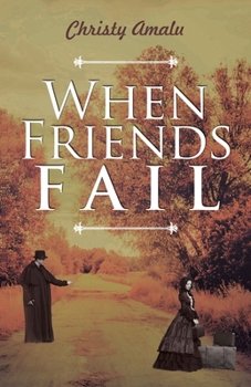 Paperback When Friends Fail Book