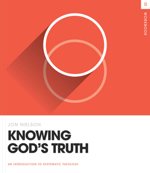 Paperback Knowing God's Truth Workbook Book