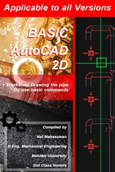 Paperback Basic AutoCAD 2d +WorkShop Practice Drawing HVAC pipes using basic commands Book